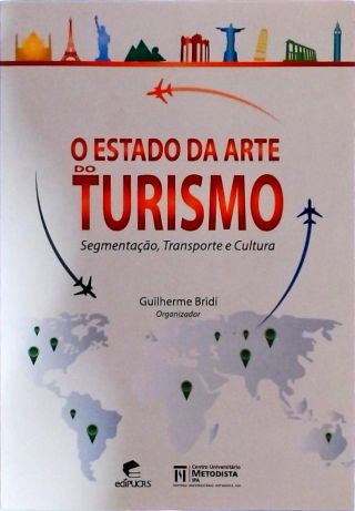 O Estado Da Arte Do Turismo