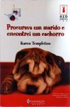 Procurava Um Marido E Encontrei Um Cachorro