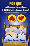 Por que os homens fazem sexo e as mulheres fazem amor?