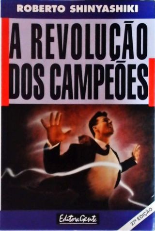 A Revolução Dos Campeões