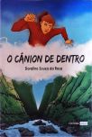 O Cânion De Dentro