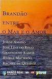 Brandão Entre O Mar E O Amor