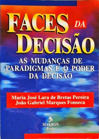 Faces Da Decisão