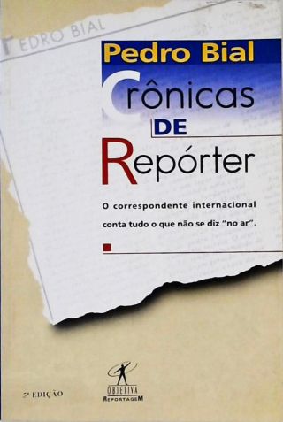 Crônicas De Repórter