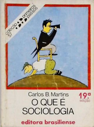 O Que é Sociologia