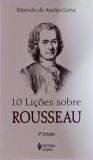 10 Lições Sobre Rousseau