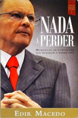 Nada A Perder - Vol. 1