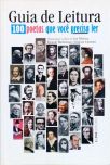 Guia De Leitura - 100 Poetas Que Você Precisa Ler