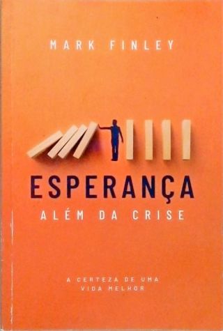 Esperanca Alem Da Crise