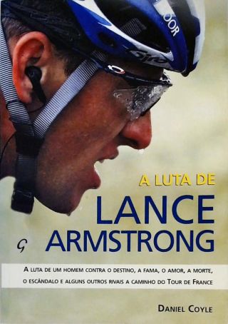 A Luta De Lance Armstrong