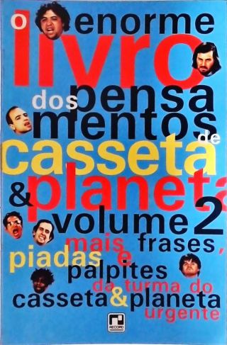 O Enorme Livro dos Pensamentos de Casseta & Planeta (Vol. 2)