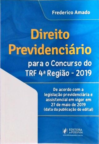 Direito Previdenciário para Concursos do TRF 4ª Região - 2019