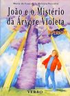 João E O Mistério Da Árvore Violeta