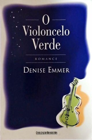 O Violoncelo Verde