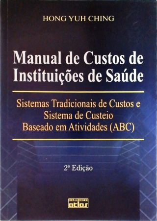 Manual De Custos De Instituições De Saúde