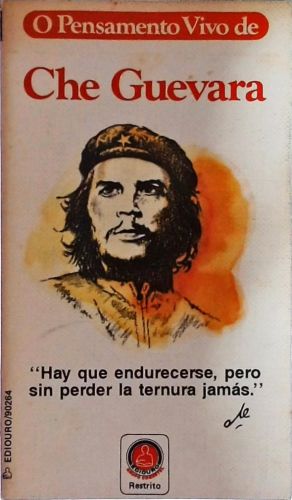 O Pensamento Vivo De Che Guevara