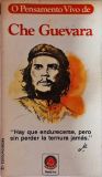 O Pensamento Vivo De Che Guevara