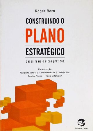 Construindo O Plano Estratégico