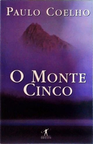 O Monte Cinco