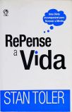 Repense a Vida