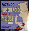 Fazendo Musculação Com Mouse