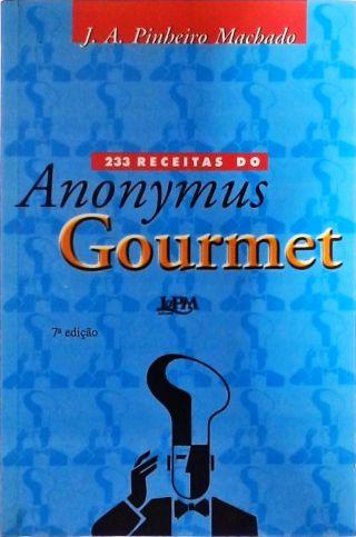 233 Receitas Do Anonymus Gourmet