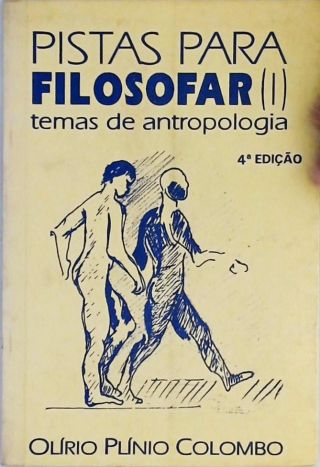 Pistas Para Filosofar - Vol 1