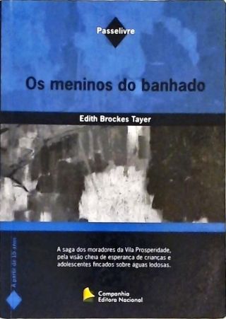 Os Meninos Do Banhado