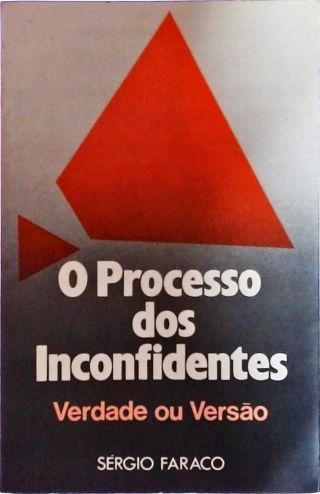 O Processo dos Inconfidentes