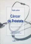 Tudo Sobre Câncer de Próstata