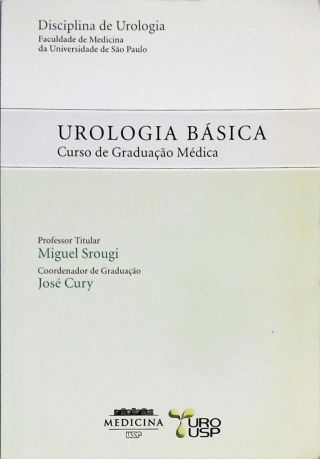 Urologia Basica - Curso De Graduação Médica