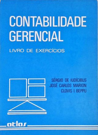 Contabilidade Gerencial - Livro de Exercícios