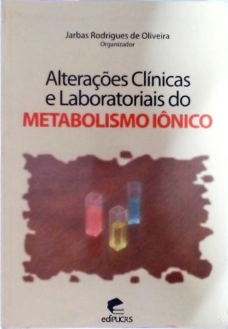Alterações Clínicas E Laboratoriais Do Metabolismo Iônico