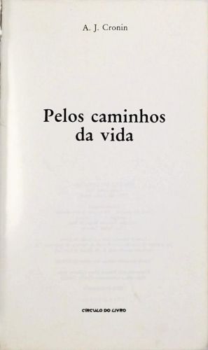 Pelos Caminhos da Vida