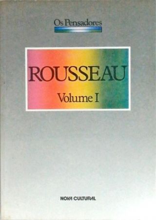 Rousseau (Vol. 1)