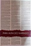 Para Além Do Narrado