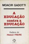 A Educação Contra a Educação