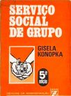 Serviço Social de Grupo - Um Processo de Ajuda