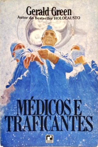 Médicos e Traficantes