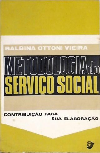 Metodologia do Serviço Social