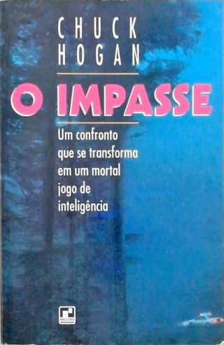 O Impasse