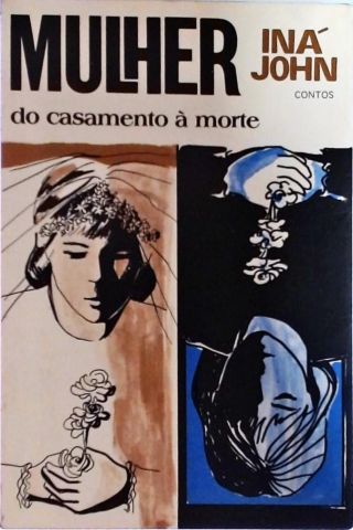 Mulher: Do casamento à morte (Contos)