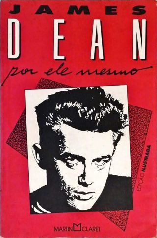 James Dean Por Ele Mesmo