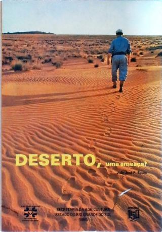 Deserto, uma ameaça?