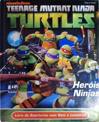 Teenage Mutant Ninja Turtles - Heróis Ninjas