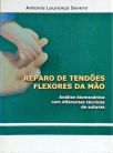 Reparo De Tendões Flexores Da Mão