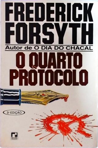 O Quarto Protocolo