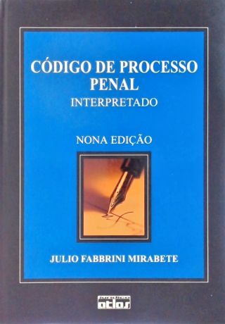 Código De Processo Penal Interpretado