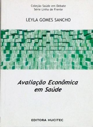 Avaliação Econômica Em Saúde