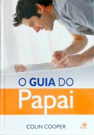 O Guia Do Papai